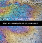 DATA MIRAGE TANGRAM – Live At La Maroquinerie, Paris 2019